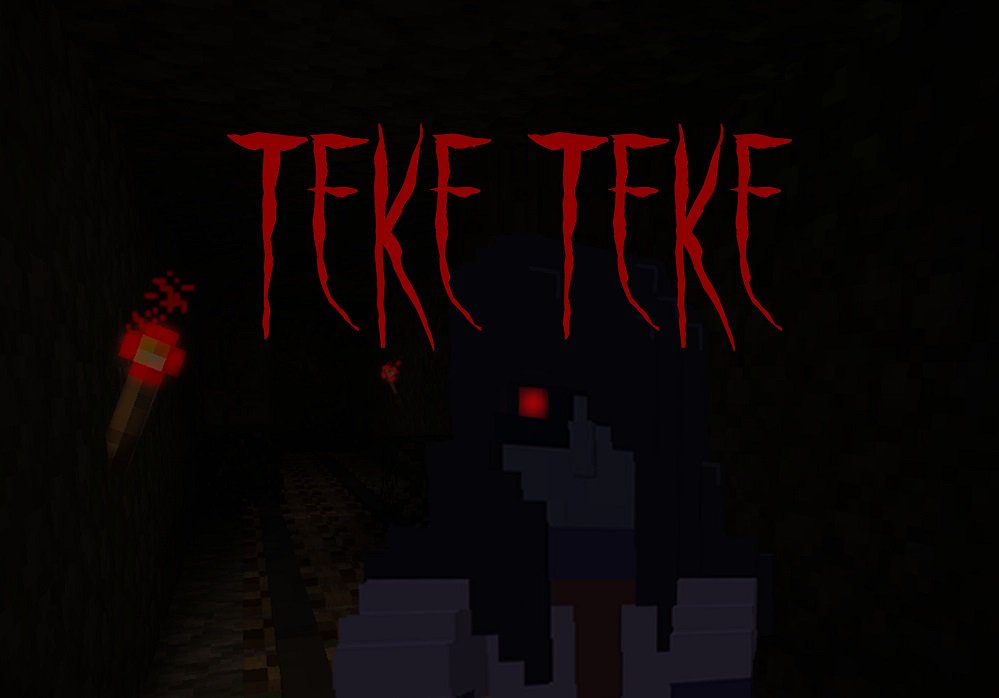 Herunterladen Teke Teke zum Minecraft 1.14.4